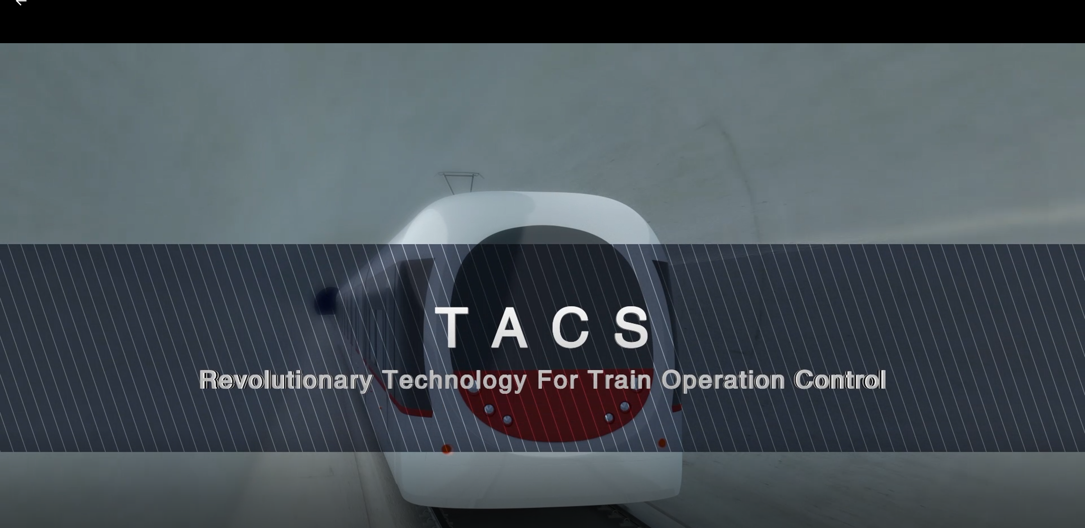 CRRC: TACS- Revolutionary Technology for Train Operation control